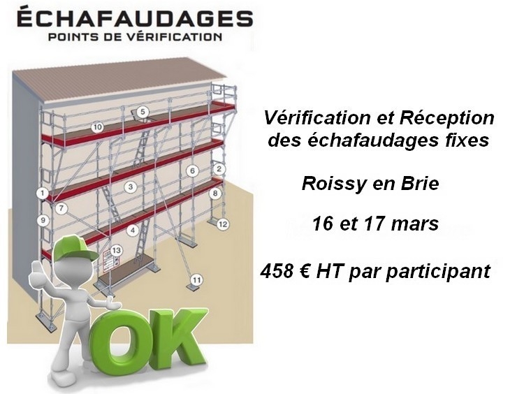 Formation Vérification et Réception des échafaudages fixes - Ile de France - Roissy en Brie