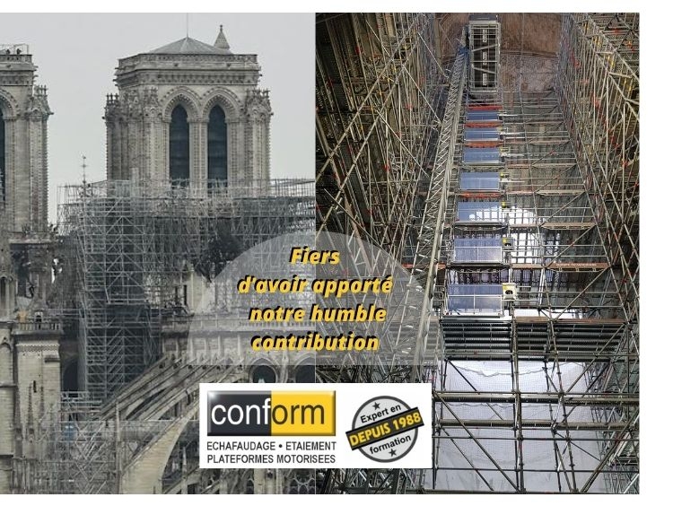 CONFORM présent sur le chantier de restauration de Notre Dame de Paris CONFORM présent sur le chantier de restauration de Notre Dame de Paris