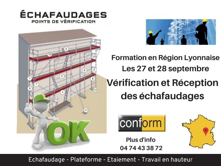 Formation vérification et réception des échafaudages en Région Lyonnaise