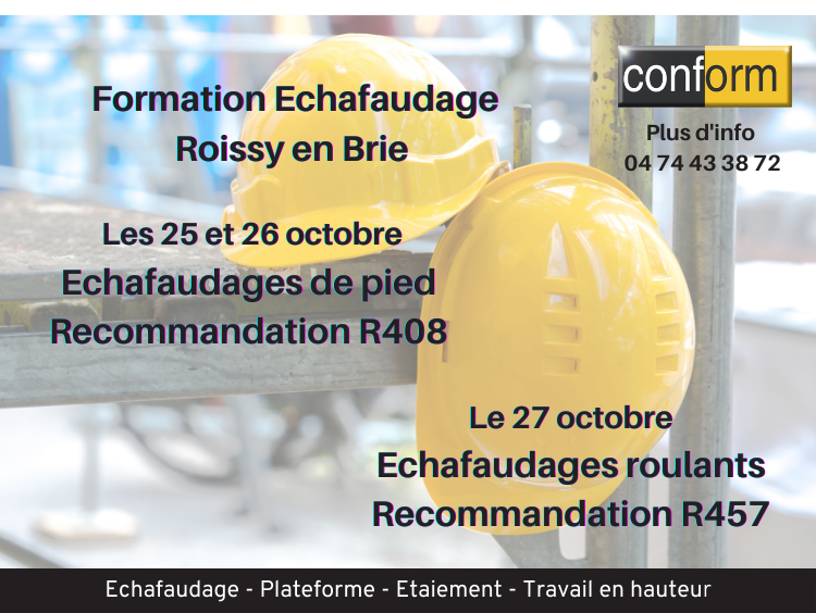 Formations R408 & R457 - échafaudage de pied et roulant - montage et utilisation - Roissy en Brie Formations R408 & R457 - échafaudage de pied et roulant - montage et utilisation - Roissy en Brie